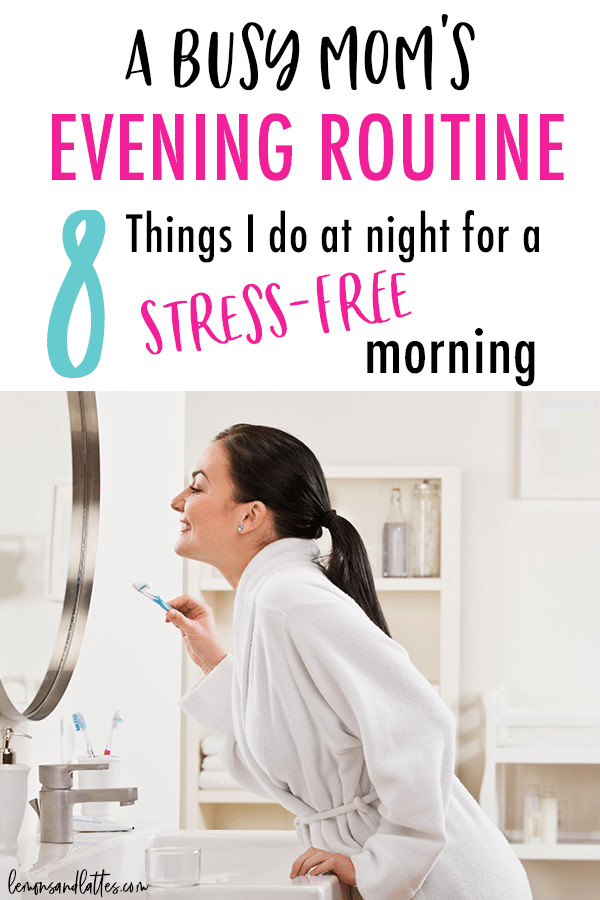 A busy mom's evening routine: 8 Things I do at night for a stress-free morning