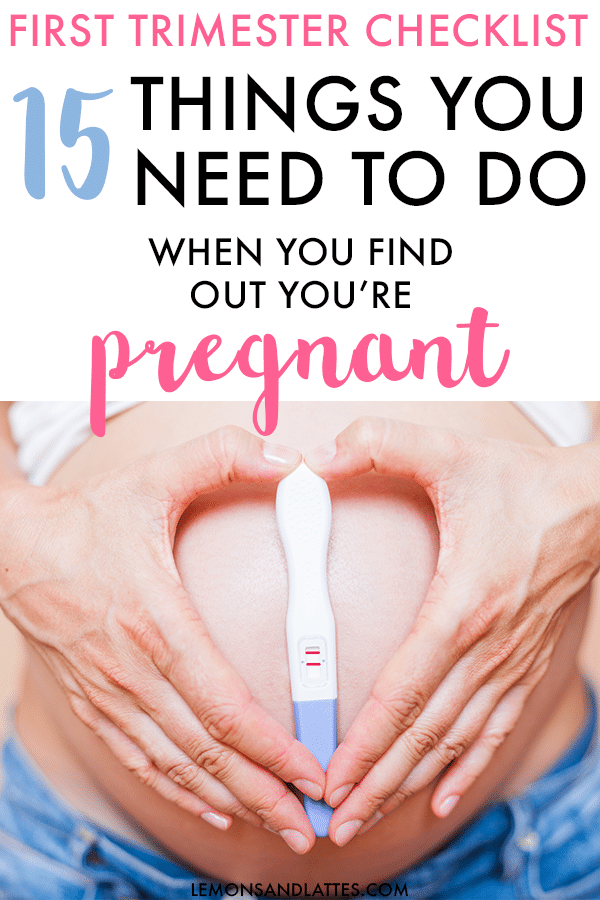 First trimester checklist: 15 Important things you need to do when you find out you're pregnant #pregnancytips #firsttrimester