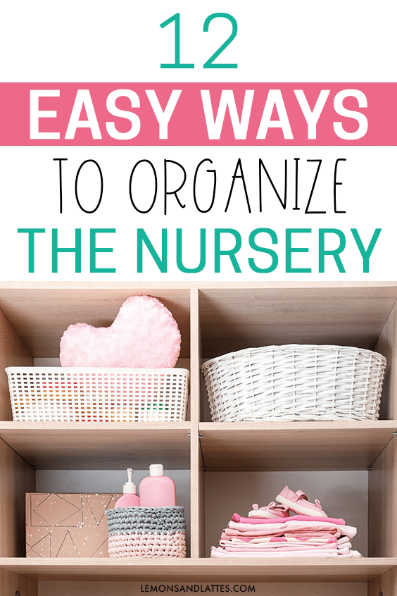 nursery organization ideas