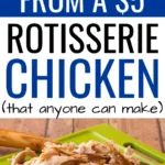 leftover rotisserie chicken recipes