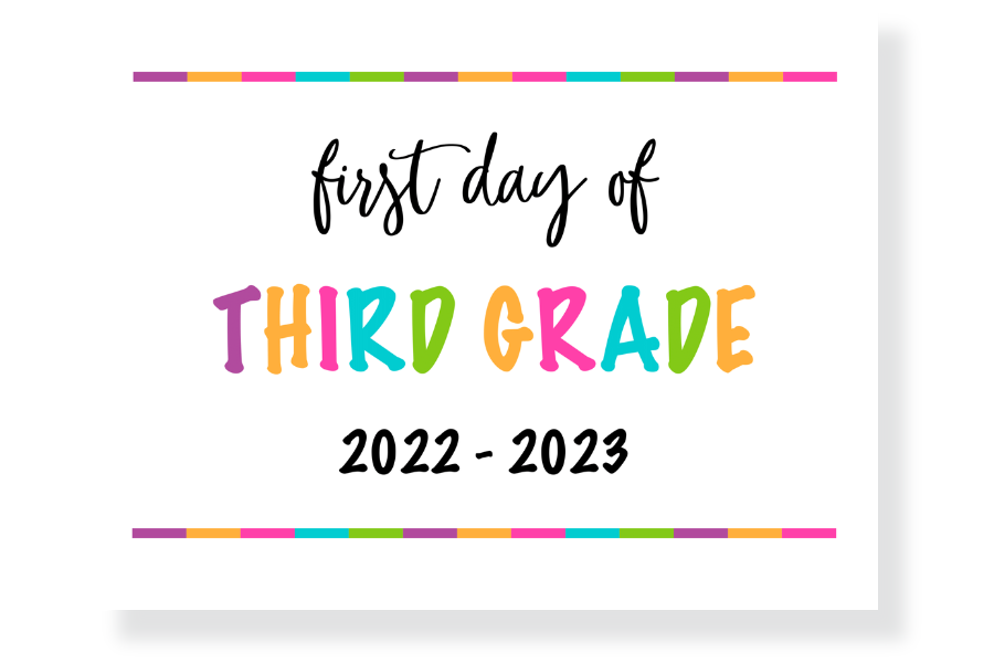 first day of third grade sign