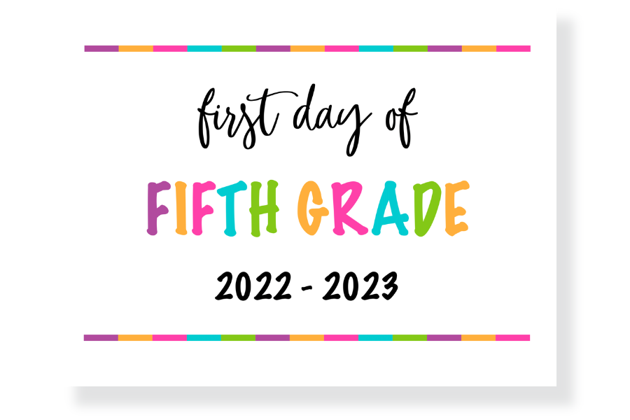first day of fifth grade sign