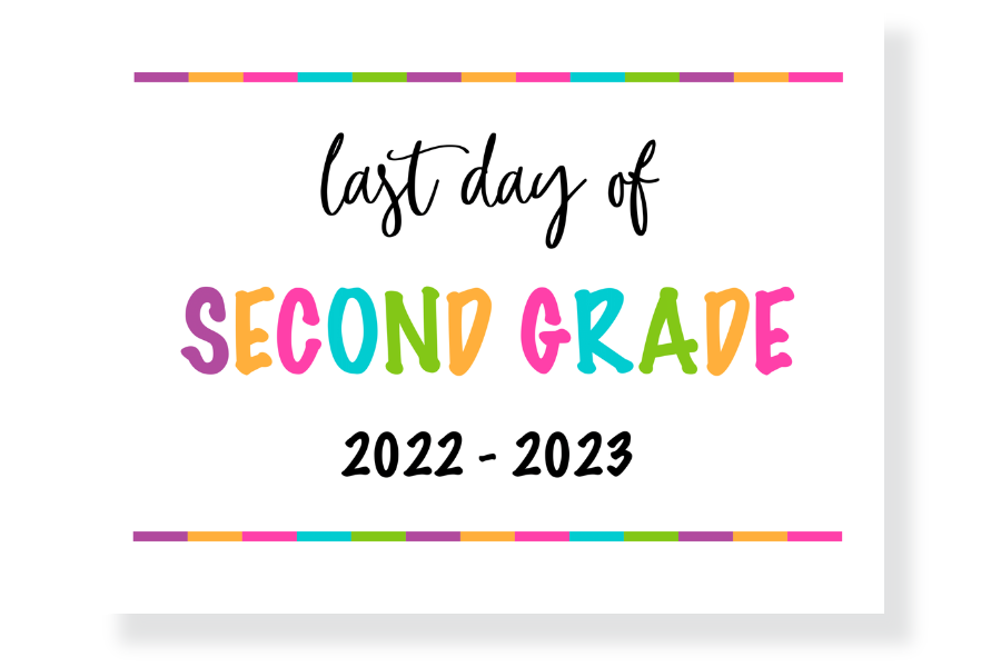 last day of second grade sign