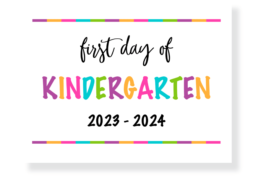 Free First Day of School Sign Printable 20232024