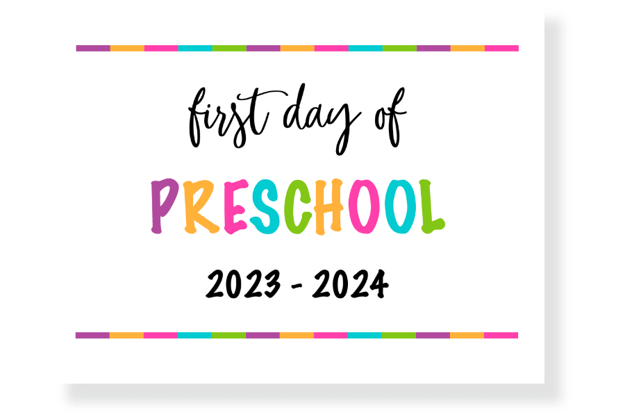 Free First Day of School Sign Printable 20232024